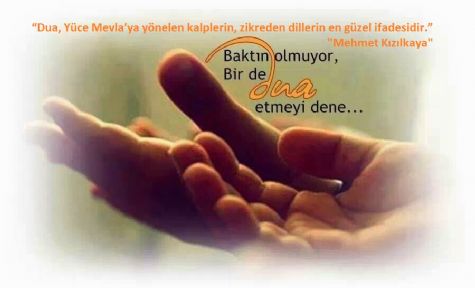 Allah’a Giden En Güzel Yoldur “Dua”